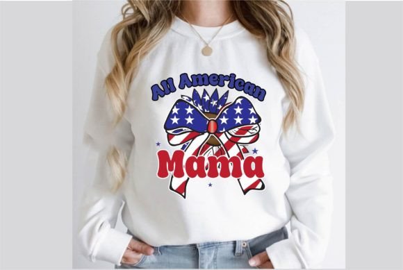 All American Mama Graphics for Sublimation & T-Shirt Designs