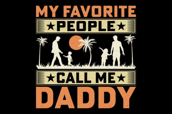 Call Me Daddy Retro Father s Day Graphics & T-Shirt Designs
