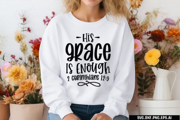 His Grace Is Enough Graphics & T-Shirt Designs Review