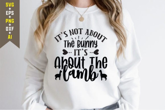 It's Not About the Bunny It's About the L T-Shirt Graphics