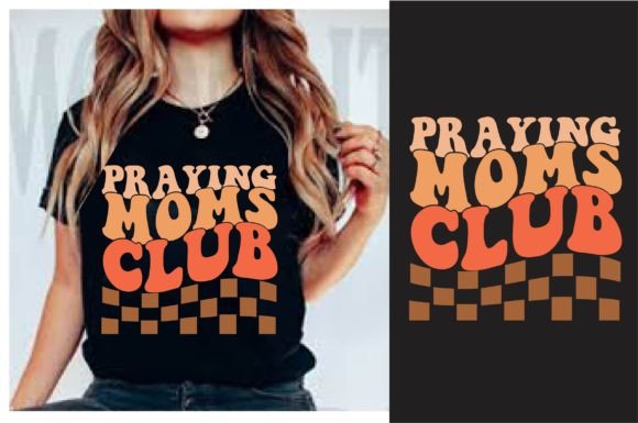 Praying Moms Club Retro PNG: Graphics & T-Shirt Design Review
