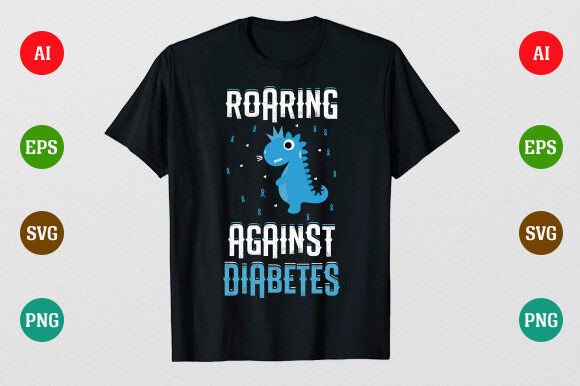 Roaring Against Diabetes Graphics for T-Shirt Designs